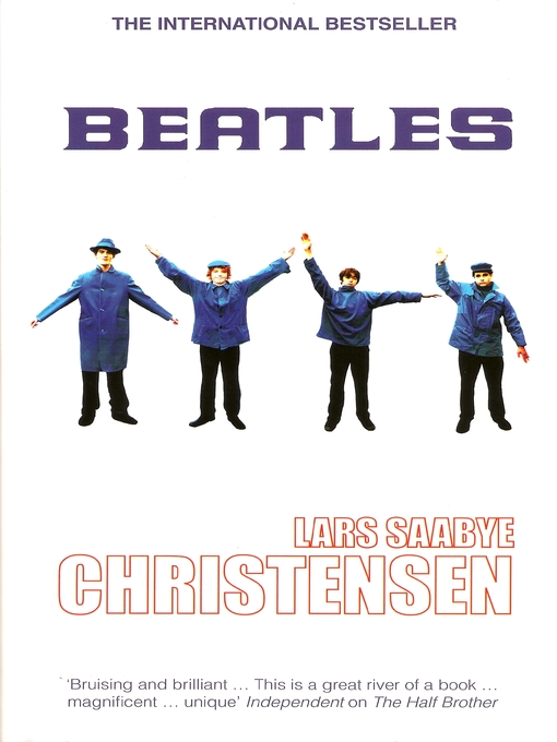 Title details for Beatles by Lars Saabye Christensen - Available